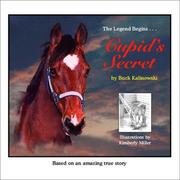 Cupid's Secret by Buck Kalinowski
