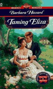 Taming Eliza by Barbara Hazard