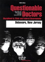 Cover of: Questionable Doctors Disciplined by State and Federal Goverments by Phyllis McCarthy, Sidney M. Wolfe, Alana Bame, Benita Marcus Adler