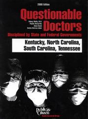 Cover of: Questionable Doctors Disciplined by State and Federal Governments by Phyllis McCarthy, Benita Marcus Adler, Alana Bame, Sidney M. Wolfe