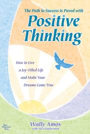 Cover of: The path to success is paved with positive thinking by Wally Amos, Stu Glauberman