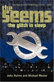 Cover of: The glitch in sleep by John Hulme, Michael Wexler