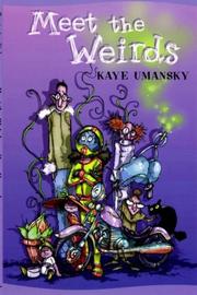 Meet the Weirds by Kaye Umansky