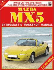 Cover of: Mazda Miata MX-5 Eunos Roadster 1.8 by John Harold Haynes, Rod Grainger