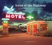 Cover of: Icons of the highway by Tony Worobiec, Eva Worobiec