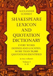 Shakespeare lexicon and quotation dictionary by Schmidt, Alexander