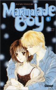 Cover of: Marmalade Boy, tome 8 by Wataru Yoshizumi