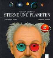Cover of: Wissen erleben. Sterne und Planeten. ( Ab 8 J.). by Jean-Pierre Verdet, Christian Broutin