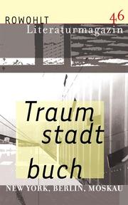 Cover of: Traumstadtbuch by Ralf Bönt, Dirk Vaihinger, Sylvia Sasse