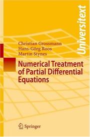 Cover of: Numerical treatment of partial differential equations by Christian Grossmann, Hans-Görg Roos, Martin Stynes