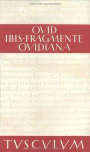 Cover of: Ibis / Fragmente / Ovidiana. Lateinisch - deutsch by Ovid