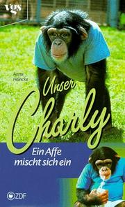 Unser Charly, Ein Affe mischt sich ein | Open Library
