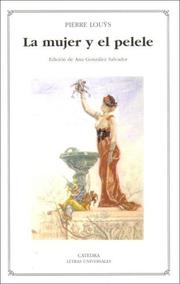 Cover of: La mujer y el pelele by Pierre Louÿs