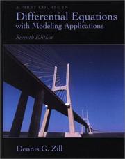 A first course in differential equations with modeling applications by Dennis G. Zill