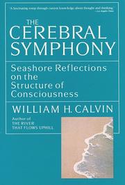 Cover of: The Cerebral Symphony by William H. Calvin