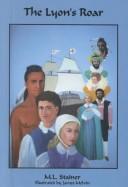 The Lyon's roar by M. L. Stainer