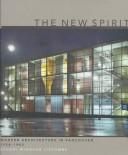 The new spirit by R. W. Liscombe
