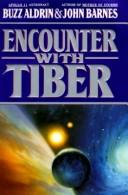 Cover of: Encounter with Tiber by Buzz Aldrin, John Barnes