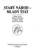 Cover of: Starý národ--mladý štát by Milan Ferko