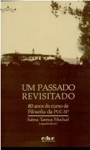 Cover of: Um Passado revisitado by 