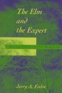 The elm and the expert by Jerry A. Fodor