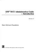 Cover of: OSF DCE administration guide-introduction, revision 1.0 by Open Software Foundation