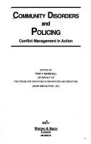 Community disorders and policing by Tony F. Marshall