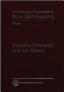 Cover of: Complex geometry and Lie theory by James A. Carlson, C. Herbert Clemens