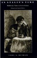 In Stalin's time by Vera Sandomirsky Dunham