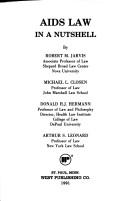 Cover of: AIDS law in a nutshell by Robert M. Jarvis