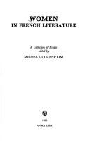 Women in French literature by Michel Guggenheim
