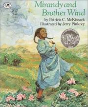 Cover of: Mirandy and Brother Wind (Dragonfly Books) by Patricia McKissack