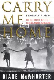 Cover of: Carry me home by Diane McWhorter