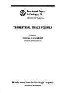 Cover of: Terrestrial trace-fossils by William Antony S. Sarjeant