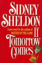 Cover of: If Tomorrow Comes by Sidney Sheldon