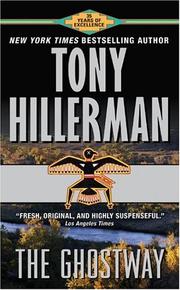 Cover of: The Ghostway by Tony Hillerman