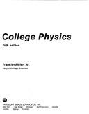 College physics by Franklin Miller