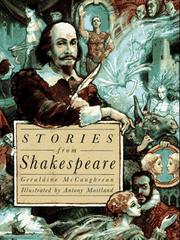 Stories from Shakespeare by Geraldine McCaughrean