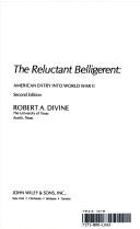 The reluctant belligerent by Robert A. Divine