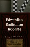 Edwardian radicalism, 1900-1914 by A. J. Anthony Morris