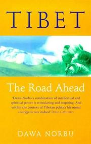Tibet by Dawa T. Norbu