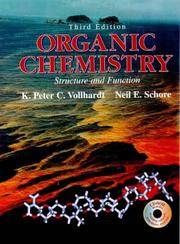 Organic Chemistry Structure and Function by Peter Vollhardt, Neil E. Schore