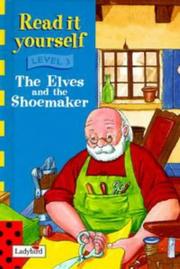 Elves and the Shoemaker (Ladybird Read It Yourself) by Ladybird Books Staff, Andrew Rowland