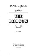Cover of: The rainbow; by Pearl S. Buck