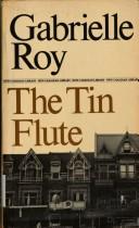 Cover of: The Tin Flute by Gabrielle Roy