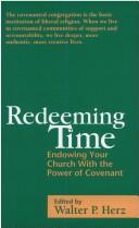 Cover of: Redeeming time by Walter P. Herz