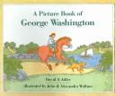 Cover of: Picture Book of George Washington (Picture Book Biography) by David A. Adler