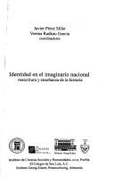 Cover of: Identidad en el imaginario nacional by Javier Pérez Siller, Verena Radkau