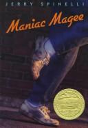 Cover of: Maniac magee by Jerry Spinelli