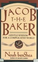 Jacob the Baker by Noah benShea